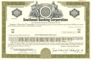 Southeast Banking Corporation - $1000 Specimen Bond